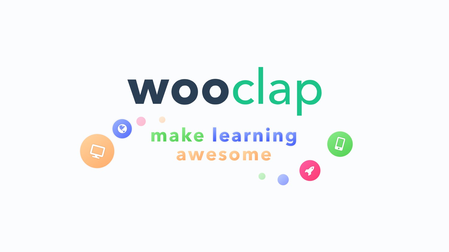 Wooclap - make learning awesome